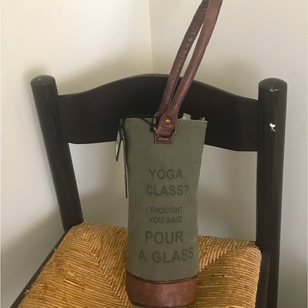 Mona-B “Yoga Class? I thought you said Pour A Glass”  Wine Bag NWT
